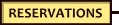 RESERVATIONS